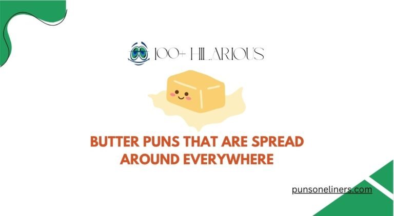 Butter Puns