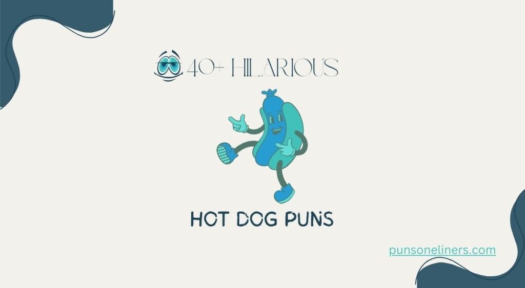 hot dog puns