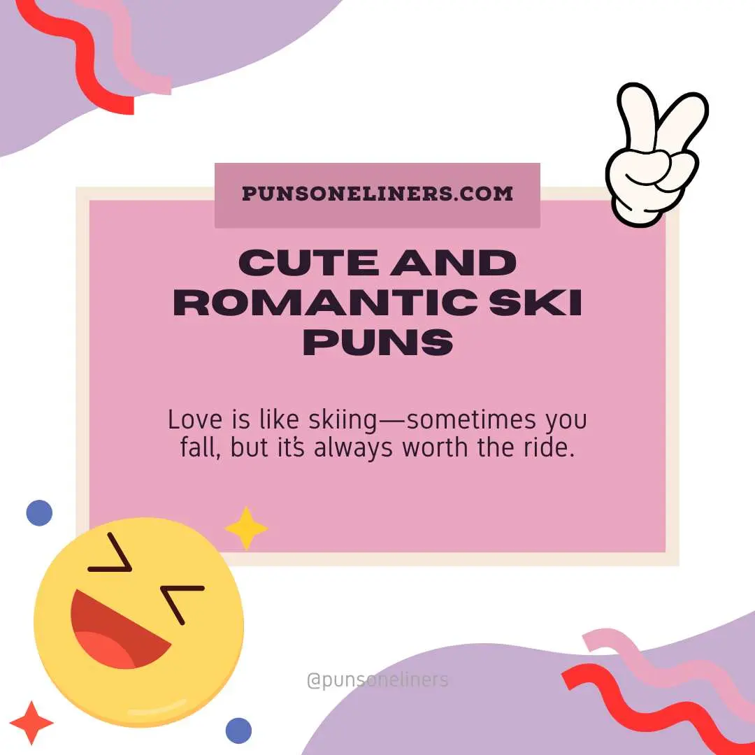 Cute and Romantic Ski Puns