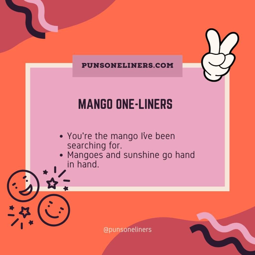 Mango One-Liners