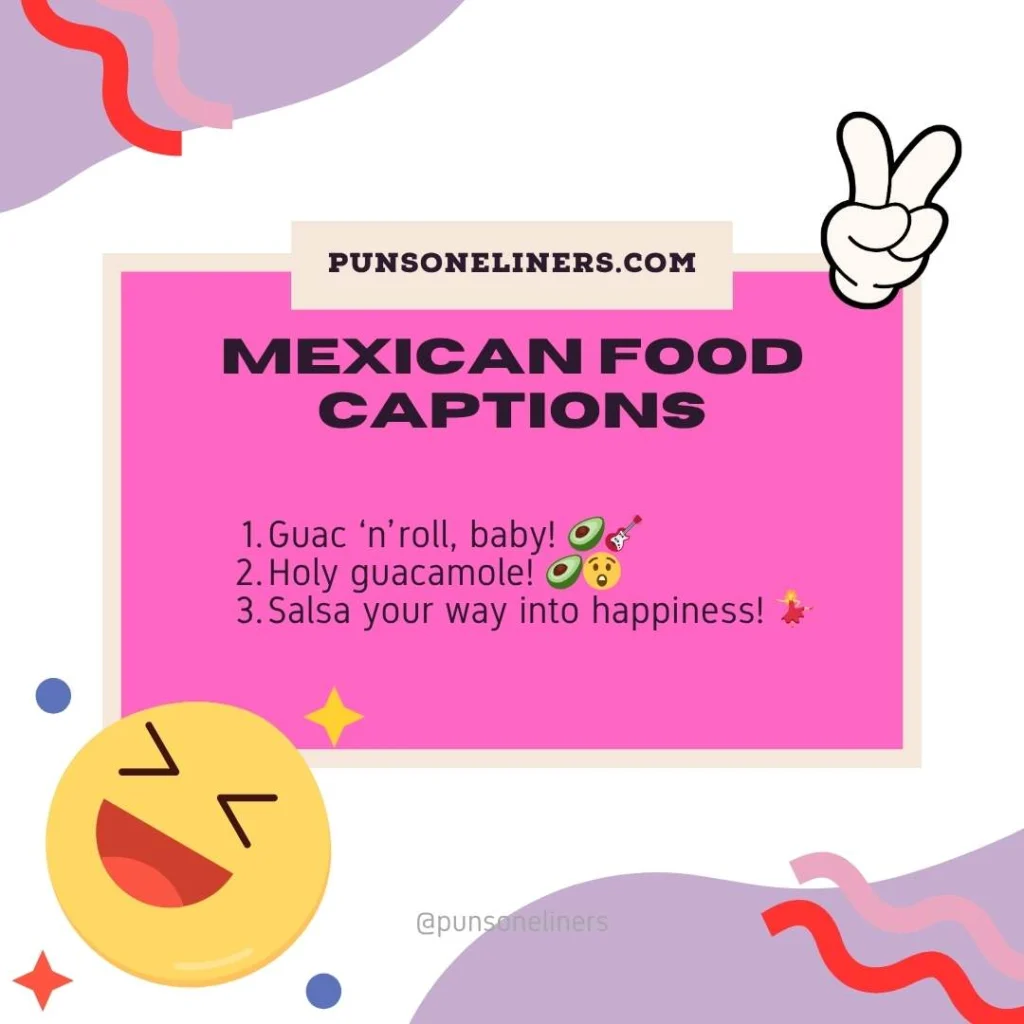 Mexican Food Captions