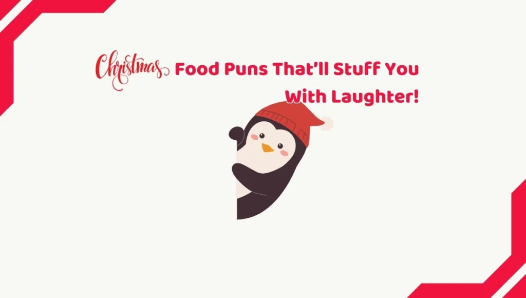 Christmas Food Puns