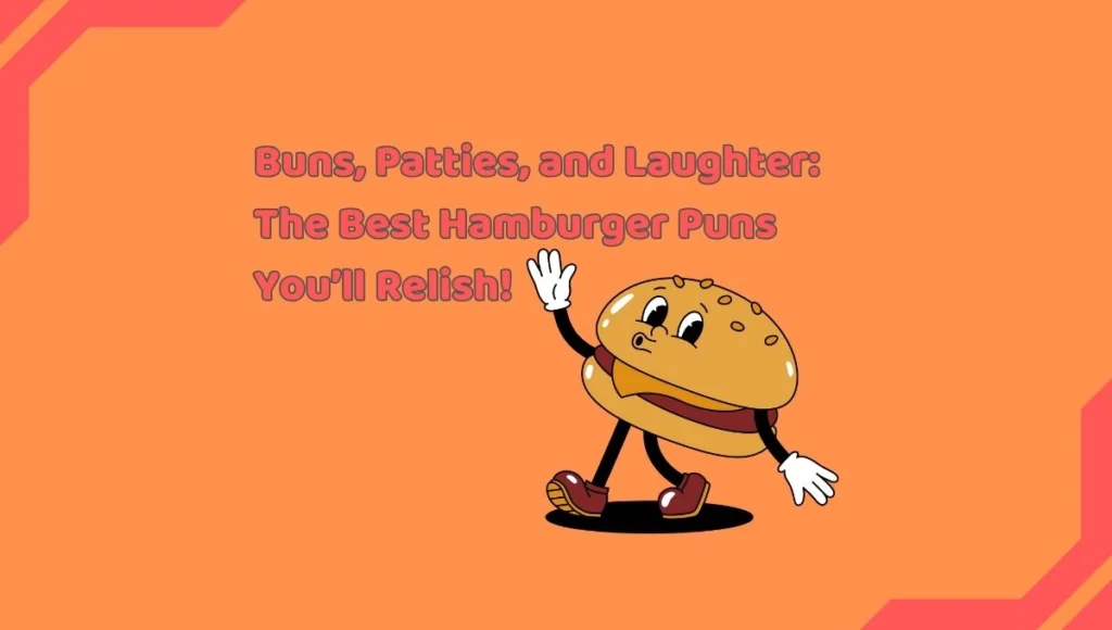 Hamburger Puns