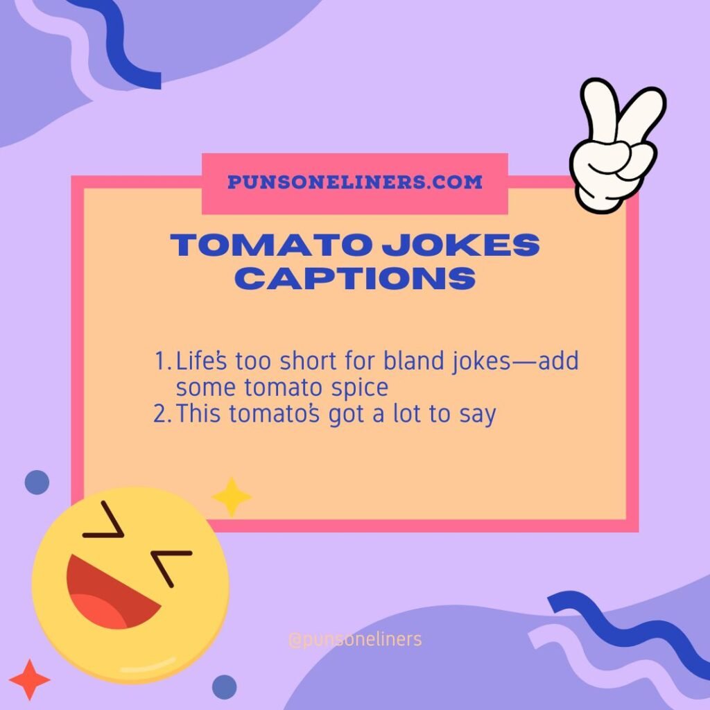 Tomato Captions