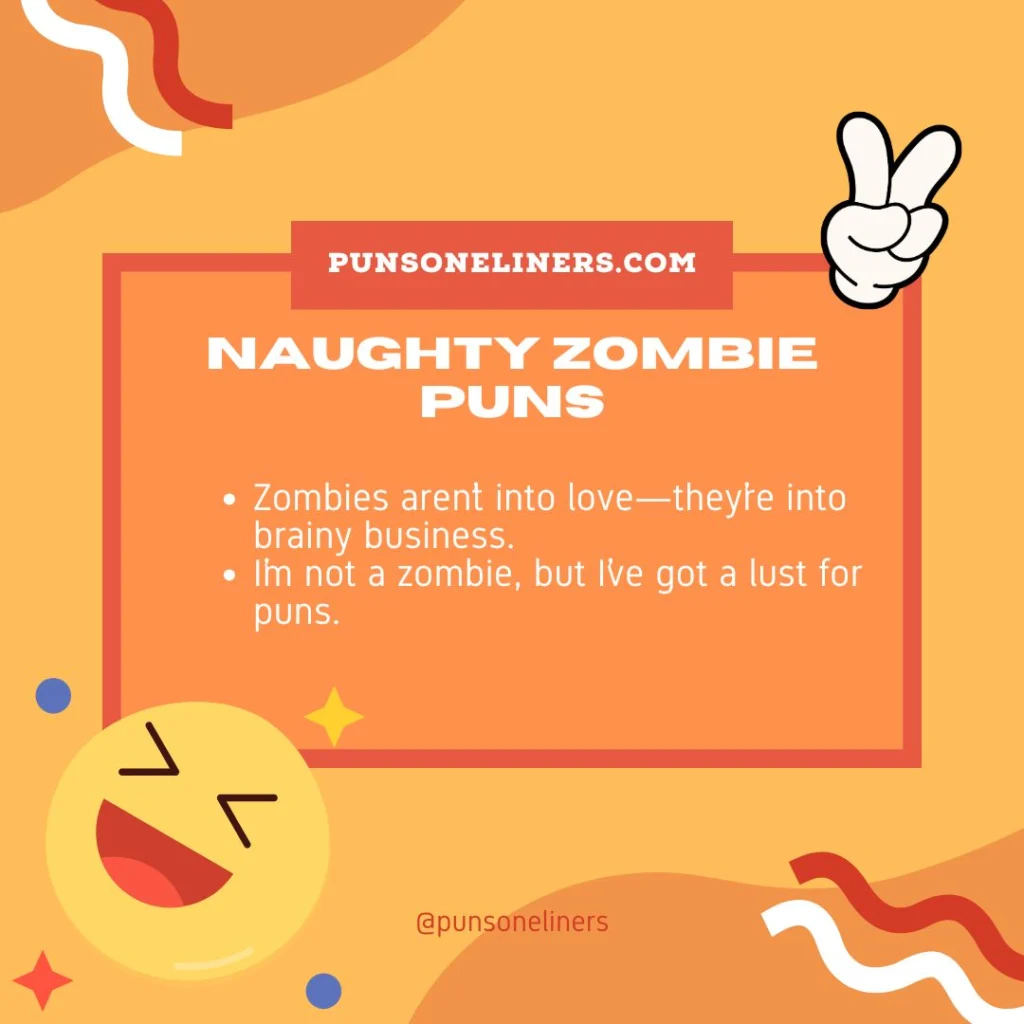 Naughty Zombie Puns