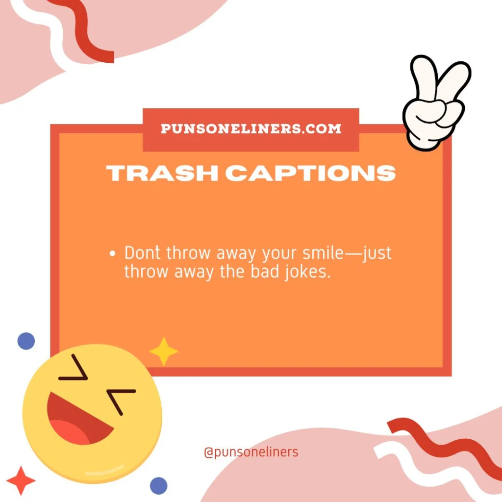 Trash Captions