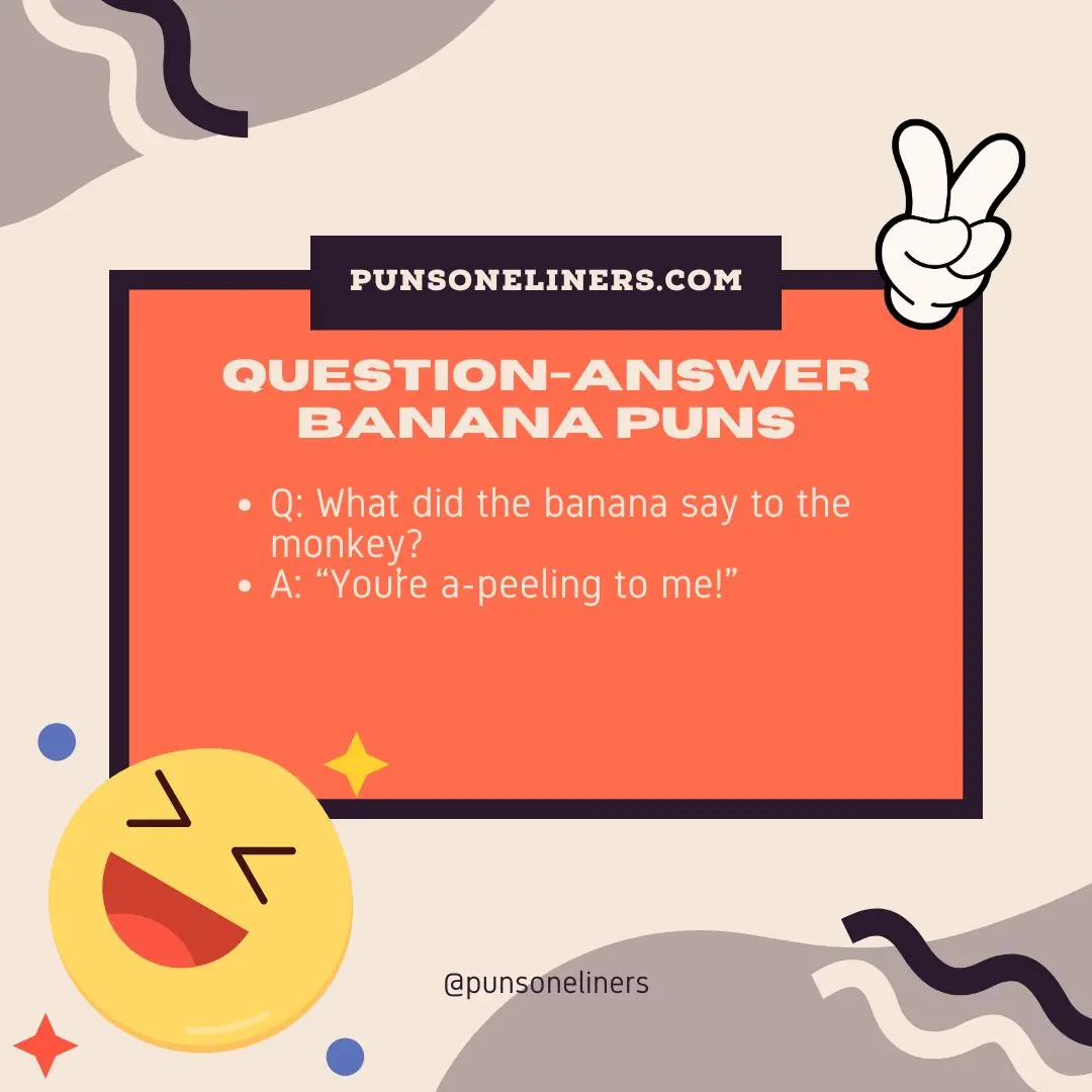Question-Answer Banana Puns