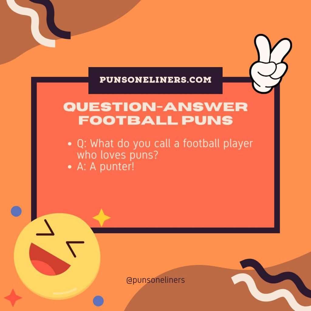 Question-Answer Football Puns