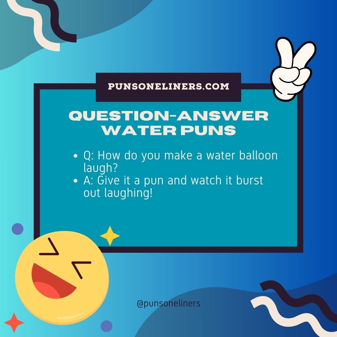 Question-Answer Water Puns